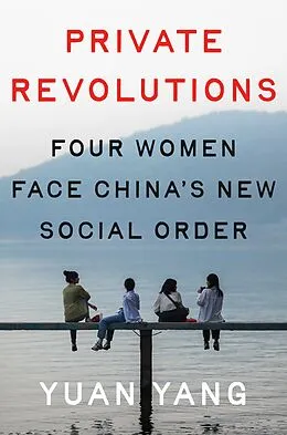 E-Book (epub) Private Revolutions von Yuan Yang