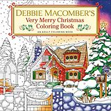 Couverture cartonnée Debbie Macomber's Very Merry Christmas Coloring Book de Debbie Macomber