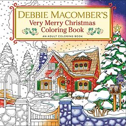 Couverture cartonnée Debbie Macomber's Very Merry Christmas Coloring Book de Debbie Macomber