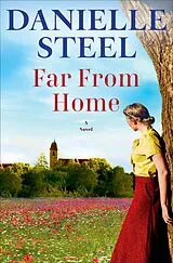 E-Book (epub) Far From Home von Danielle Steel