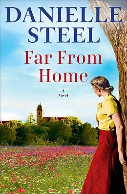 E-Book (epub) Far From Home von Danielle Steel