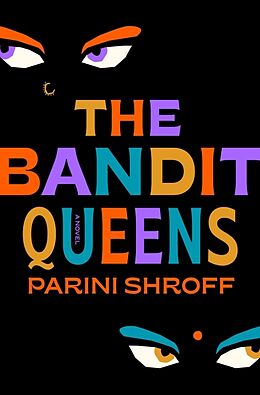 Livre Relié The Bandit Queens de Parini Shroff