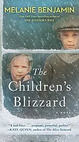 Broschiert The Children's Blizzard von Melanie Benjamin