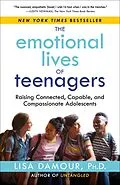 E-Book (epub) The Emotional Lives of Teenagers von Lisa Damour