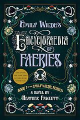 eBook (epub) Emily Wilde's Encyclopaedia of Faeries de Heather Fawcett