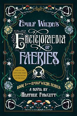 eBook (epub) Emily Wilde's Encyclopaedia of Faeries de Heather Fawcett