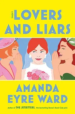 E-Book (epub) Lovers and Liars von Amanda Eyre Ward