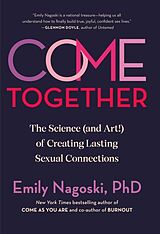 Livre Relié Come Together de Emily Nagoski