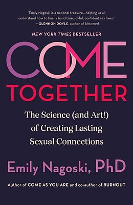 Couverture cartonnée Come Together de Emily Nagoski