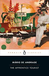 E-Book (epub) The Apprentice Tourist von Mário De Andrade