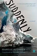 E-Book (epub) Suddenly von Isabelle Autissier
