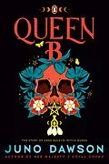 E-Book (epub) Queen B von Juno Dawson