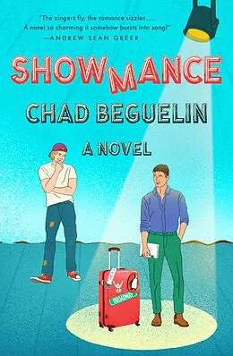 E-Book (epub) Showmance von Chad Beguelin