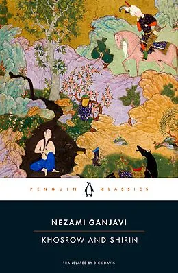 E-Book (epub) Khosrow and Shirin von Nezami Ganjavi