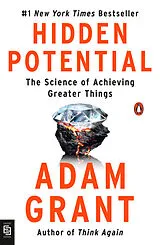 Kartonierter Einband (Kt) Hidden Potential von Adam Grant