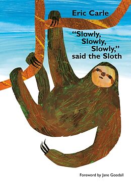 Couverture cartonnée 'Slowly, Slowly, Slowly,' Said the Sloth de Eric Carle