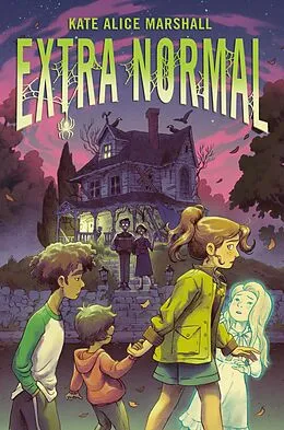 E-Book (epub) Extra Normal von Kate Alice Marshall