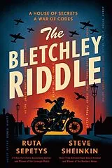 Kartonierter Einband The Bletchley Riddle von Ruta Sepetys, Steve Sheinkin