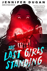 Livre Relié The Last Girls Standing de Jennifer Dugan