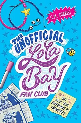 E-Book (epub) The Unofficial Lola Bay Fan Club von C. M. Surrisi