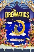 E-Book (epub) The Dreamatics von Michelle Cuevas