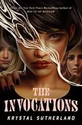 E-Book (epub) The Invocations von Krystal Sutherland