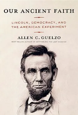 E-Book (epub) Our Ancient Faith von Allen C. Guelzo
