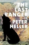 E-Book (epub) The Last Ranger von Peter Heller