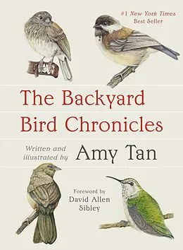 E-Book (epub) The Backyard Bird Chronicles von Amy Tan