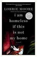 E-Book (epub) I Am Homeless If This Is Not My Home von Lorrie Moore
