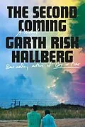 E-Book (epub) The Second Coming von Garth Risk Hallberg