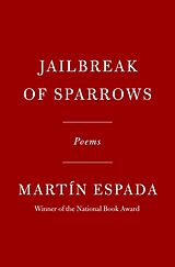 Livre Relié Jailbreak of Sparrows de Martín Espada