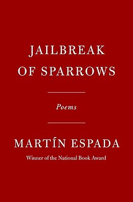 Livre Relié Jailbreak of Sparrows de Martín Espada