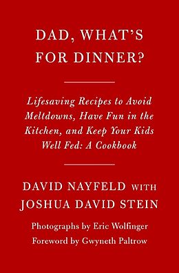 Livre Relié Dad, What's For Dinner? de David Nayfeld, Joshua David Stein