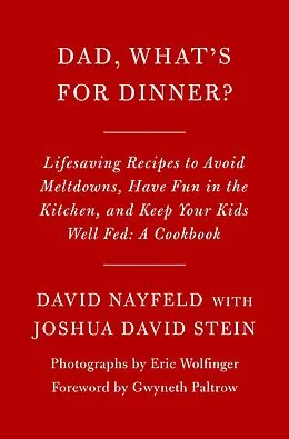 E-Book (epub) Dad, What's for Dinner? von David Nayfeld, Joshua David Stein