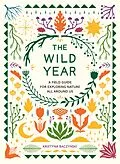 E-Book (epub) The Wild Year von Kristyna Baczynski