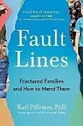 Broschiert Fault Lines von Karl Pillemer