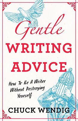 eBook (epub) Gentle Writing Advice de Chuck Wendig