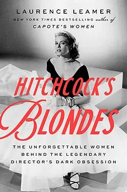 E-Book (epub) Hitchcock's Blondes von Laurence Leamer