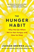 E-Book (epub) The Hunger Habit von Judson Brewer