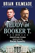 E-Book (epub) Teddy and Booker T. von Brian Kilmeade
