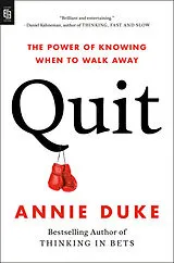 Kartonierter Einband Quit von Annie Duke