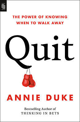 Couverture cartonnée Quit de Annie Duke