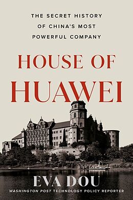 Livre Relié House of Huawei de Eva Dou