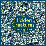 Kartonierter Einband The Hidden Creatures Coloring Book von Åse Balko