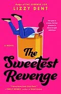 E-Book (epub) The Sweetest Revenge von Lizzy Dent