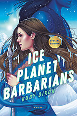 Couverture cartonnée Ice Planet Barbarians de Ruby Dixon