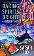 E-Book (epub) Baking Spirits Bright von Sarah Fox
