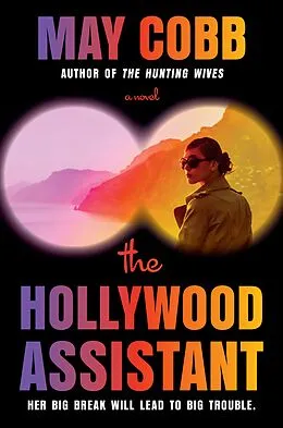E-Book (epub) The Hollywood Assistant von May Cobb
