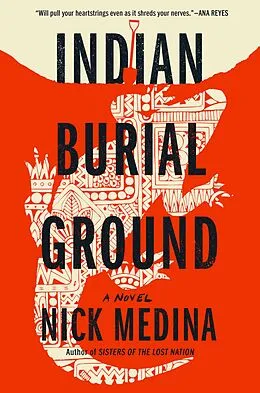 E-Book (epub) Indian Burial Ground von Nick Medina